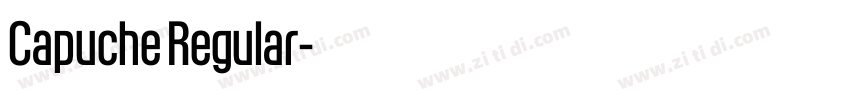 Capuche Regular字体转换 Capuche Regular字体转换